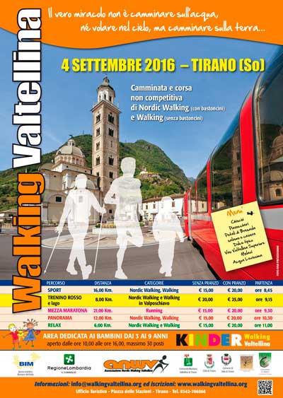 8 ° edizione Walking Valtellina” - Tirano